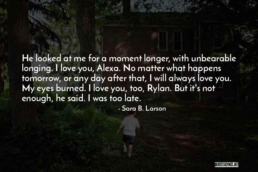 Kuburu Quotes By Sara B. Larson Kuburu Quotes By Sara B. Larson