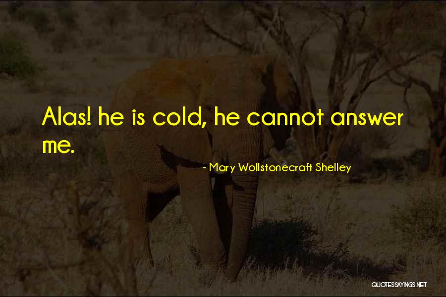 Kubwa Baba Quotes By Mary Wollstonecraft Shelley Kubwa Baba Quotes By Mary Wollstonecraft Shelley