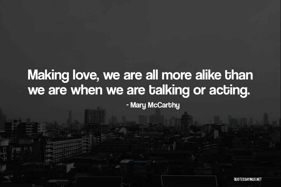 Kubzansky Laura Quotes By Mary McCarthy Kubzansky Laura Quotes By Mary McCarthy