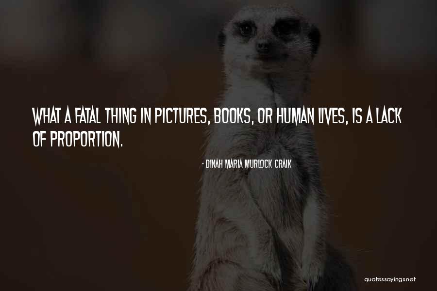 Kucaktan Quotes By Dinah Maria Murlock Craik Kucaktan Quotes By Dinah Maria Murlock Craik