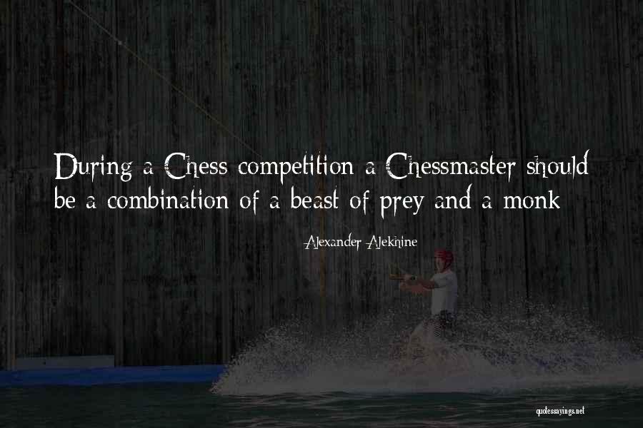 Kucanice Quotes By Alexander Alekhine Kucanice Quotes By Alexander Alekhine