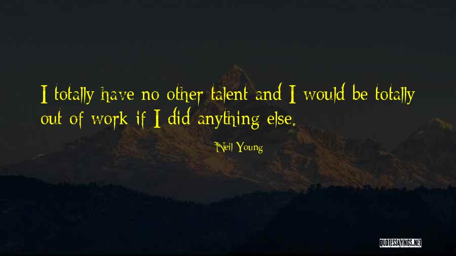 Kucari Damai Quotes By Neil Young Kucari Damai Quotes By Neil Young