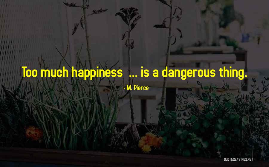 Kuch Rishtey Quotes By M. Pierce