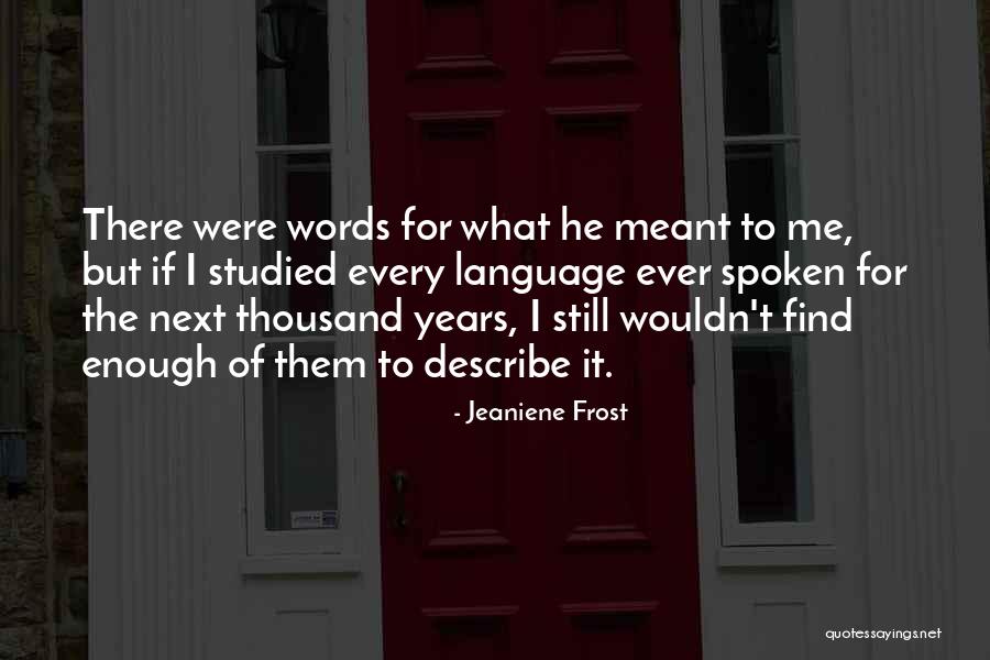 Kuchaev Quotes By Jeaniene Frost Kuchaev Quotes By Jeaniene Frost