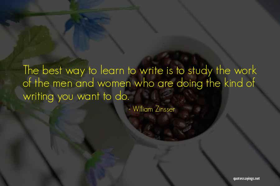 Kuchaguliwa Kidato Quotes By William Zinsser Kuchaguliwa Kidato Quotes By William Zinsser