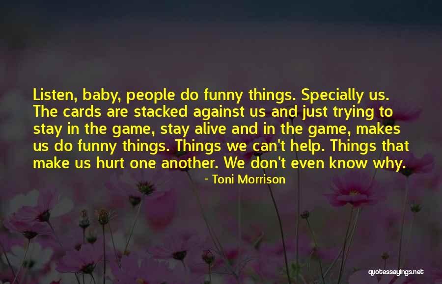 Kucharsk Z Stera Detsk Quotes By Toni Morrison Kucharsk Z Stera Detsk Quotes By Toni Morrison