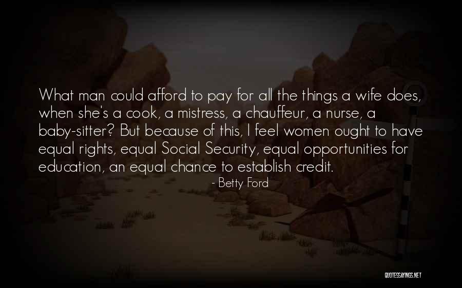 Kuchela Reddy Quotes By Betty Ford Kuchela Reddy Quotes By Betty Ford