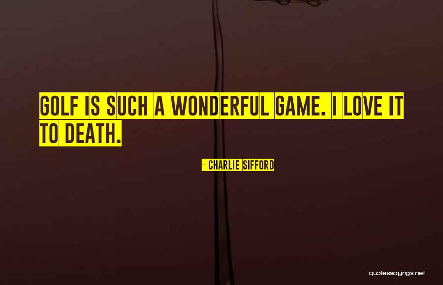 Kuchelavritham Quotes By Charlie Sifford