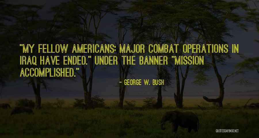 Kucica Za Lutkice Quotes By George W. Bush Kucica Za Lutkice Quotes By George W. Bush
