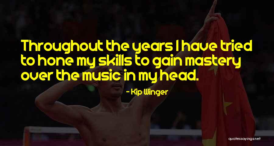 Kucica Za Lutkice Quotes By Kip Winger Kucica Za Lutkice Quotes By Kip Winger