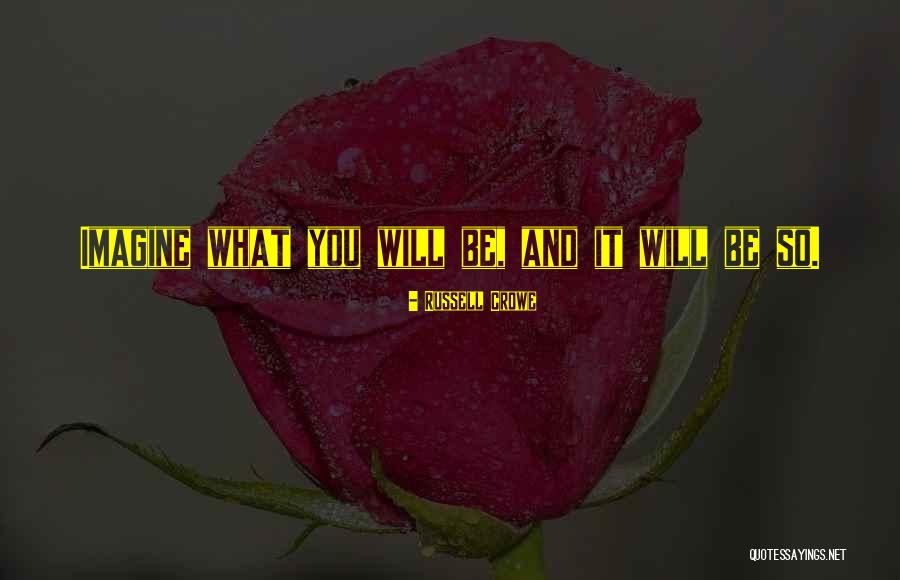Kuciemba Artist Quotes By Russell Crowe Kuciemba Artist Quotes By Russell Crowe
