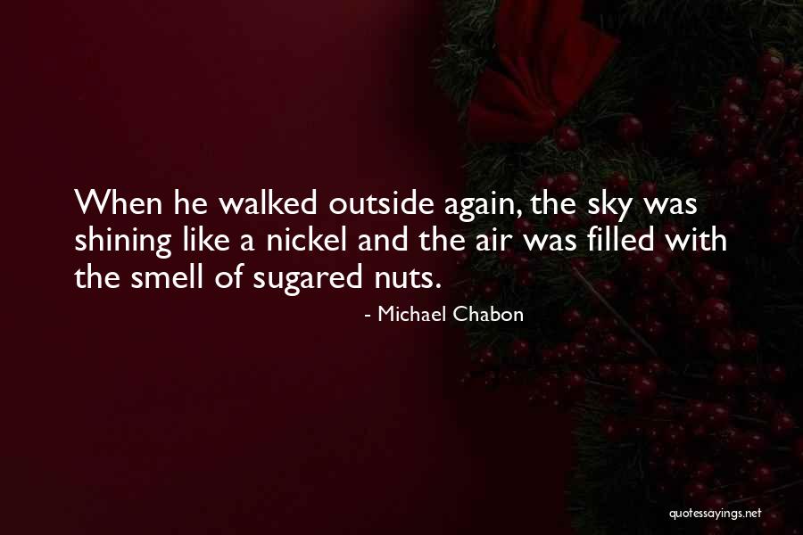 Kuckelman Attorney Quotes By Michael Chabon Kuckelman Attorney Quotes By Michael Chabon