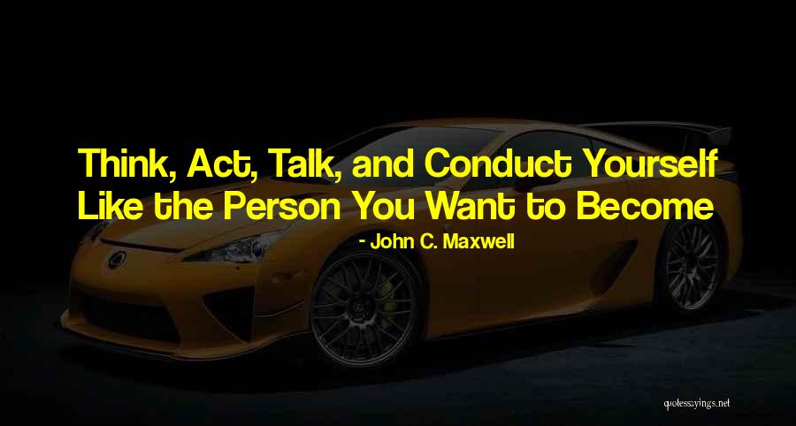 Kucuk Prens Quotes By John C. Maxwell Kucuk Prens Quotes By John C. Maxwell