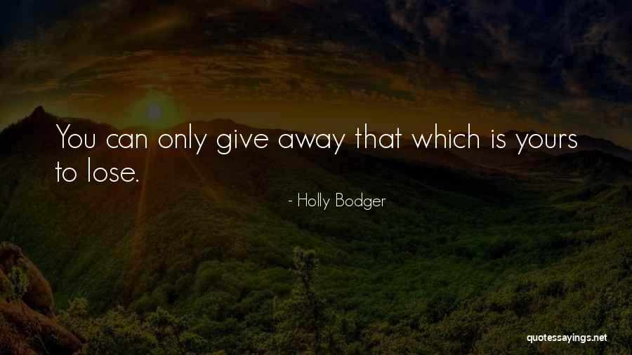 Kuczynski Waldemar Quotes By Holly Bodger Kuczynski Waldemar Quotes By Holly Bodger