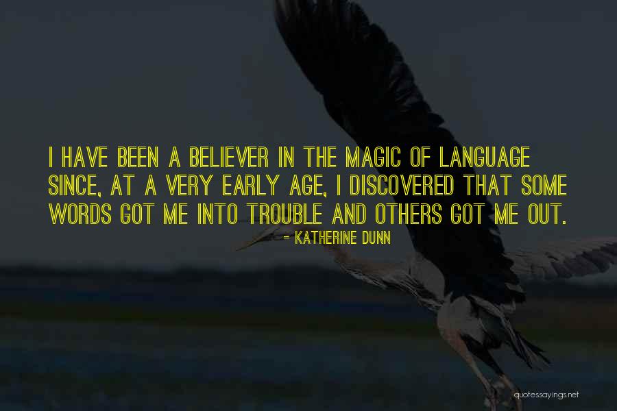 Kudaku Lari Quotes By Katherine Dunn Kudaku Lari Quotes By Katherine Dunn