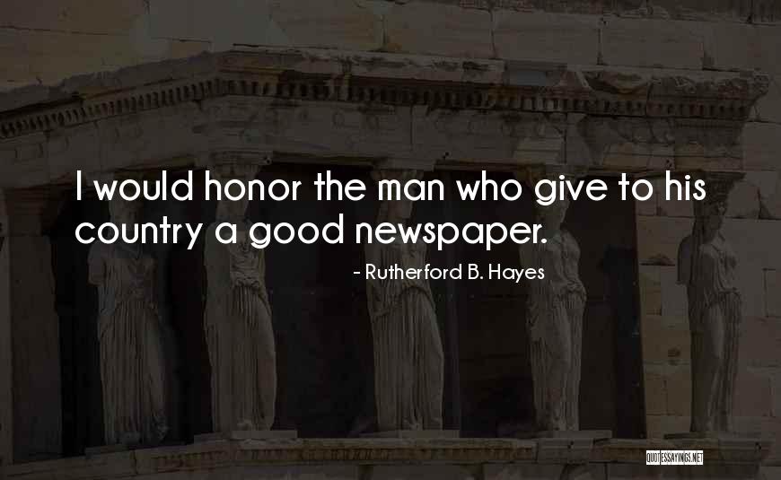 Kudakwashe Tagwirei Quotes By Rutherford B. Hayes