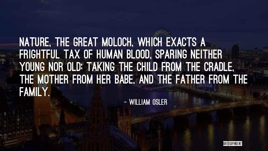Kudakwashe Tagwireyi Quotes By William Osler Kudakwashe Tagwireyi Quotes By William Osler