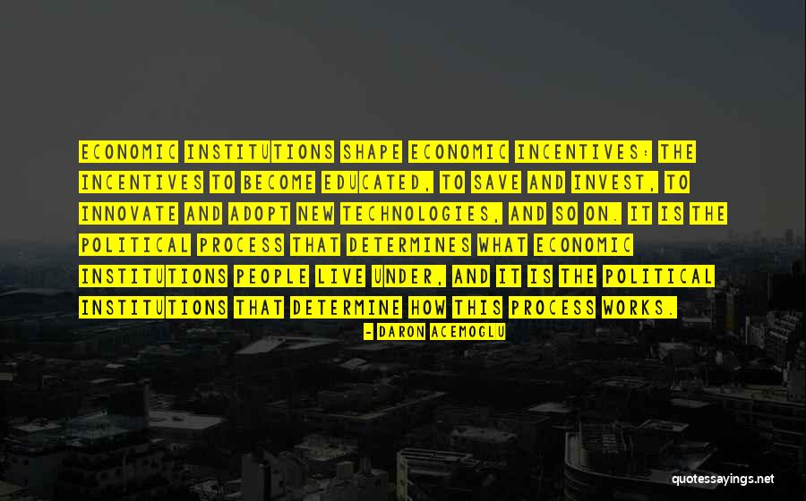 Kudalkar Prasad Quotes By Daron Acemoglu Kudalkar Prasad Quotes By Daron Acemoglu