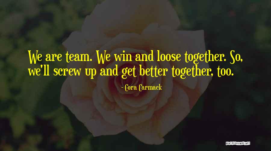 Kudelko Kristina Quotes By Cora Carmack Kudelko Kristina Quotes By Cora Carmack