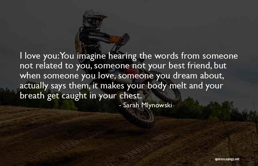 Kudirat Quotes By Sarah Mlynowski Kudirat Quotes By Sarah Mlynowski