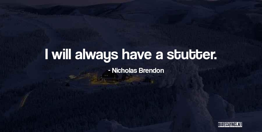 Kudlanka Quotes By Nicholas Brendon Kudlanka Quotes By Nicholas Brendon