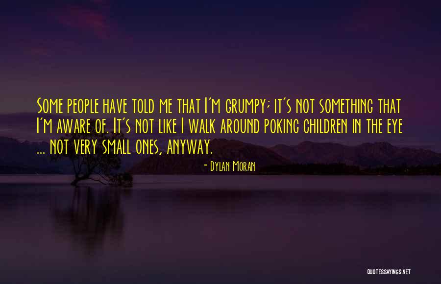 Kudos Board Quotes By Dylan Moran Kudos Board Quotes By Dylan Moran