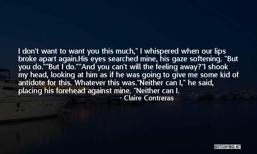 Kudou Asuka Quotes By Claire Contreras Kudou Asuka Quotes By Claire Contreras