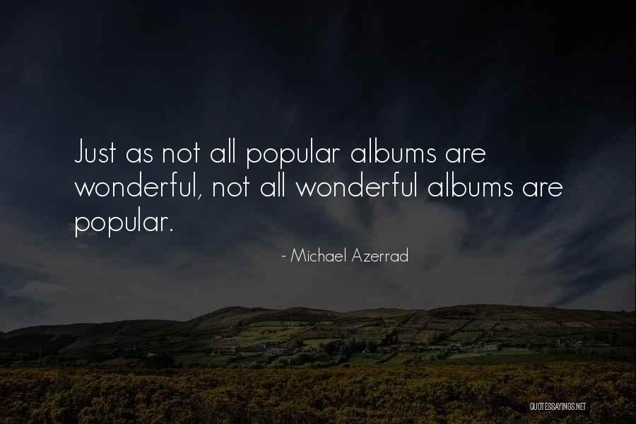 Kudou Asuka Quotes By Michael Azerrad Kudou Asuka Quotes By Michael Azerrad