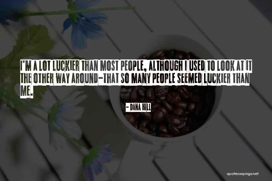 Kudurai Quotes By Dana Hill Kudurai Quotes By Dana Hill
