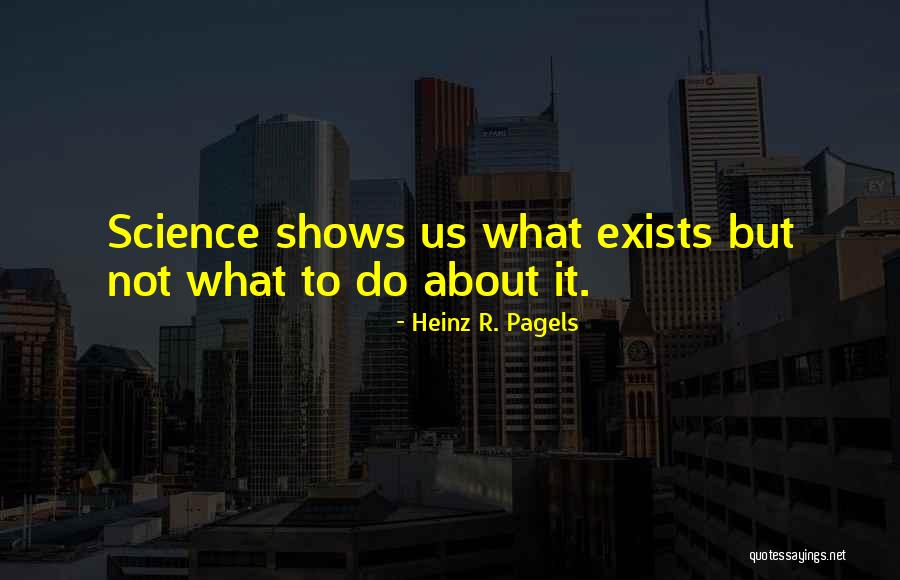 Kudzai Terrence Quotes By Heinz R. Pagels Kudzai Terrence Quotes By Heinz R. Pagels