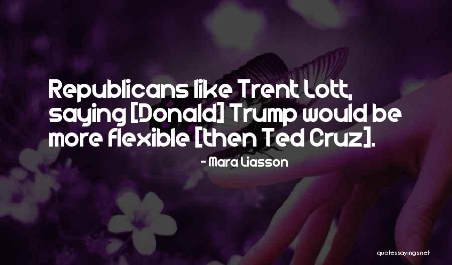 Kuebel B Quotes By Mara Liasson Kuebel B Quotes By Mara Liasson