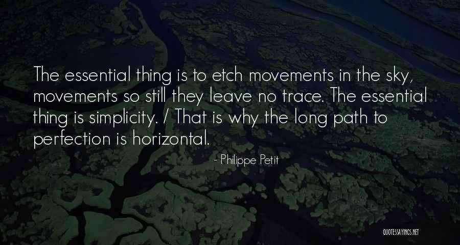Kuebel Family Generations Quotes By Philippe Petit Kuebel Family Generations Quotes By Philippe Petit