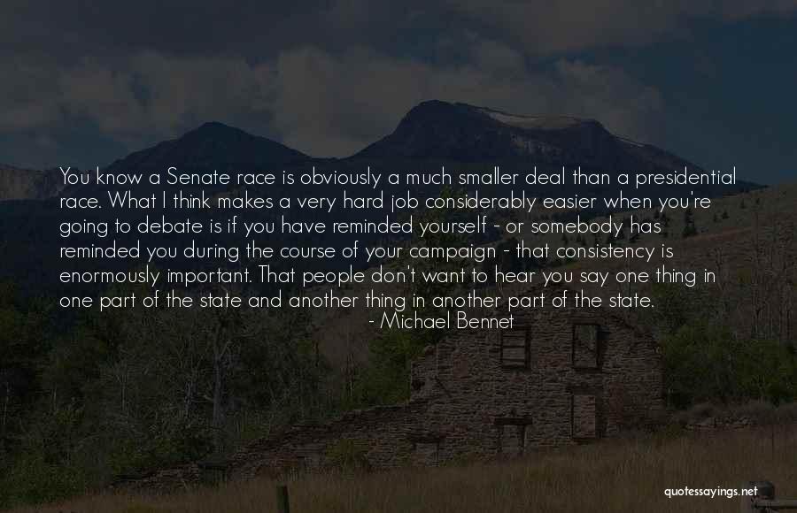 Kuebler Early Learning Quotes By Michael Bennet