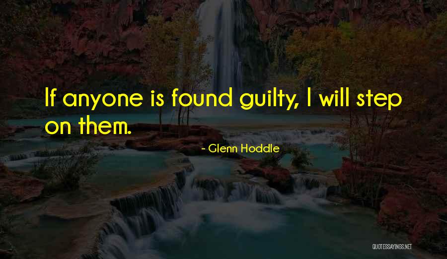 Kuehnle Erich Quotes By Glenn Hoddle Kuehnle Erich Quotes By Glenn Hoddle