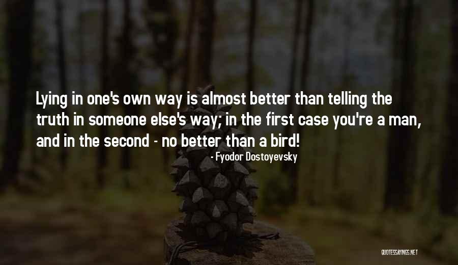 Kuenzler Cactus Quotes By Fyodor Dostoyevsky Kuenzler Cactus Quotes By Fyodor Dostoyevsky