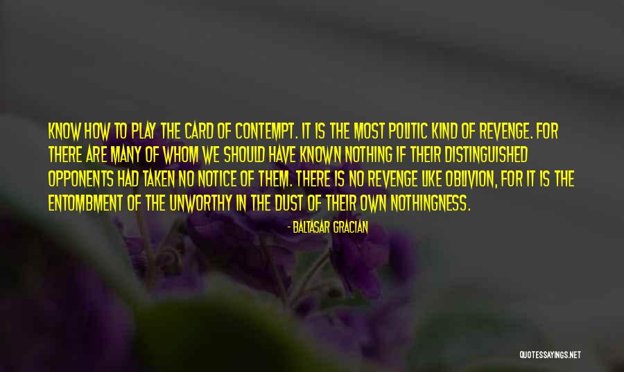Kuenzler Flora Quotes By Baltasar Gracian Kuenzler Flora Quotes By Baltasar Gracian