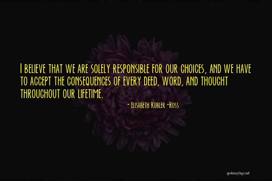 Kuenzler Flora Quotes By Elisabeth Kubler-Ross Kuenzler Flora Quotes By Elisabeth Kubler-Ross