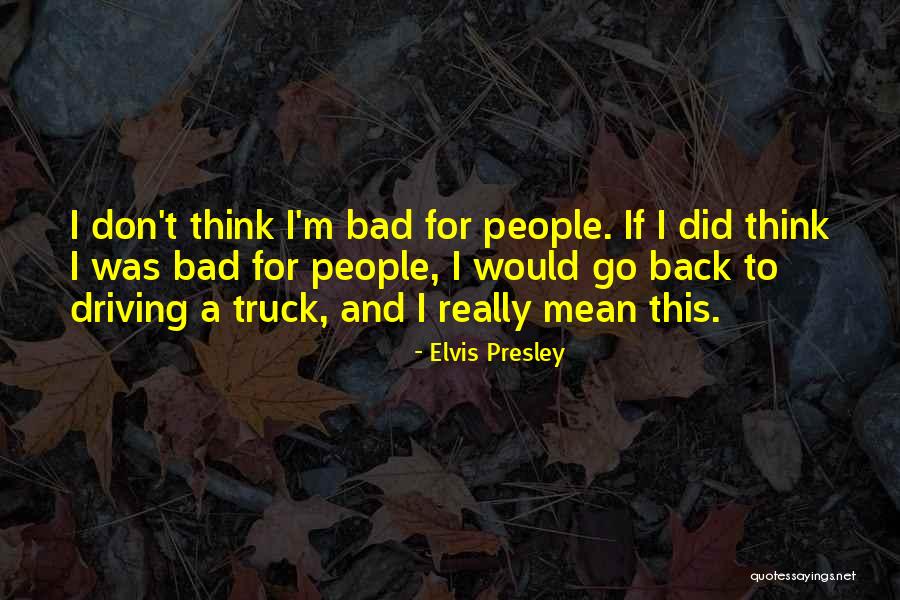 Kuether Crafts Quotes By Elvis Presley Kuether Crafts Quotes By Elvis Presley