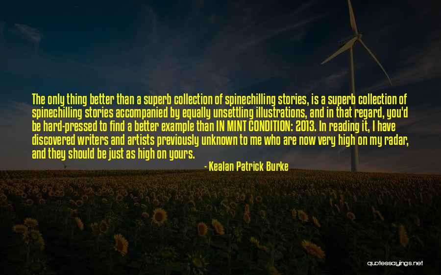 Kuether Crafts Quotes By Kealan Patrick Burke Kuether Crafts Quotes By Kealan Patrick Burke