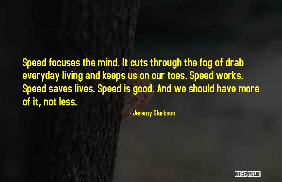 Kuether Neurosurgeon Quotes By Jeremy Clarkson Kuether Neurosurgeon Quotes By Jeremy Clarkson