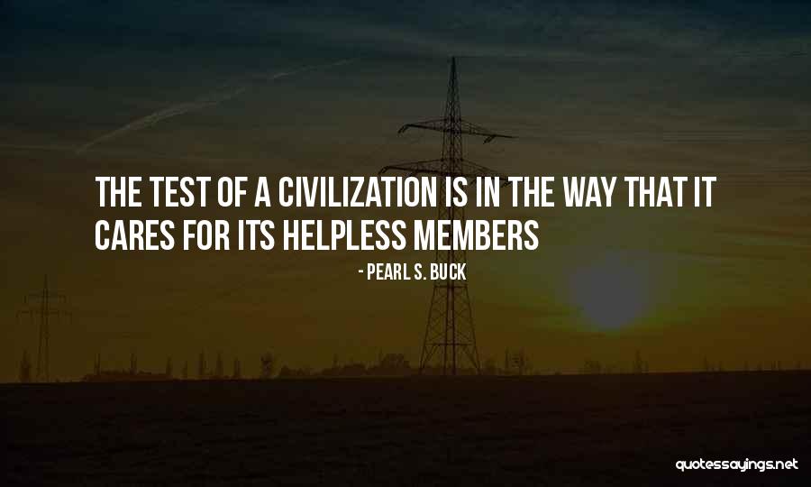 Kufah Quotes By Pearl S. Buck Kufah Quotes By Pearl S. Buck