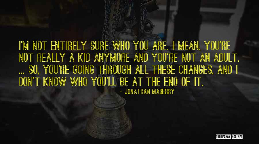 Kufeldt Kathleen Quotes By Jonathan Maberry Kufeldt Kathleen Quotes By Jonathan Maberry