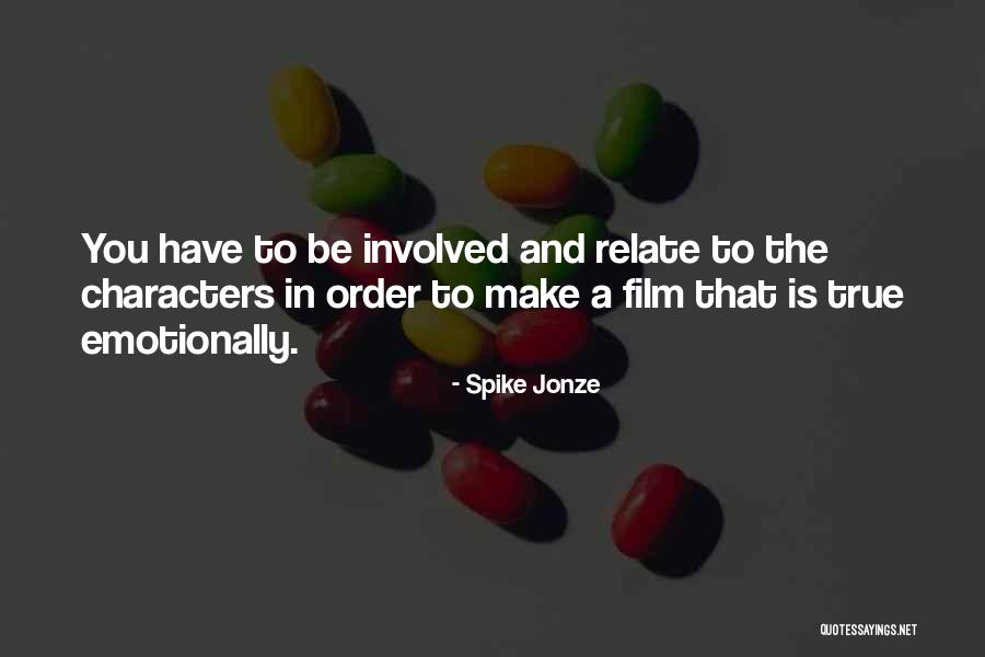 Kugyo Quotes By Spike Jonze Kugyo Quotes By Spike Jonze