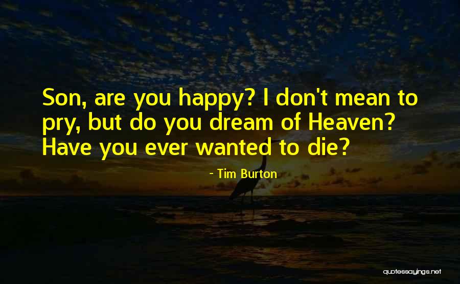 Kuhama In English Quotes By Tim Burton Kuhama In English Quotes By Tim Burton