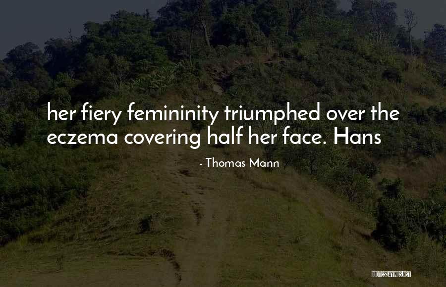 Kuhle Ford Quotes By Thomas Mann Kuhle Ford Quotes By Thomas Mann