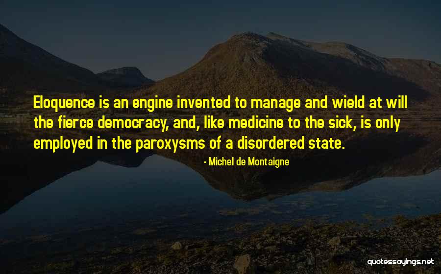 Kuhnhofer Builders Quotes By Michel De Montaigne Kuhnhofer Builders Quotes By Michel De Montaigne