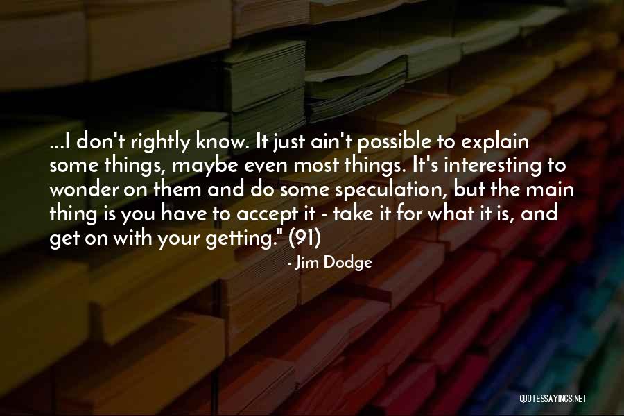 Kuhusu Mashimba Quotes By Jim Dodge Kuhusu Mashimba Quotes By Jim Dodge