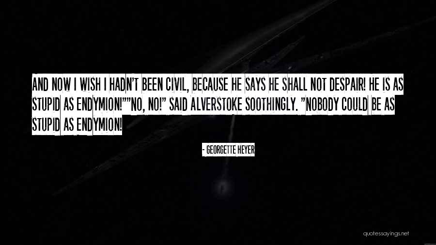 Kuichi Soda Quotes By Georgette Heyer Kuichi Soda Quotes By Georgette Heyer