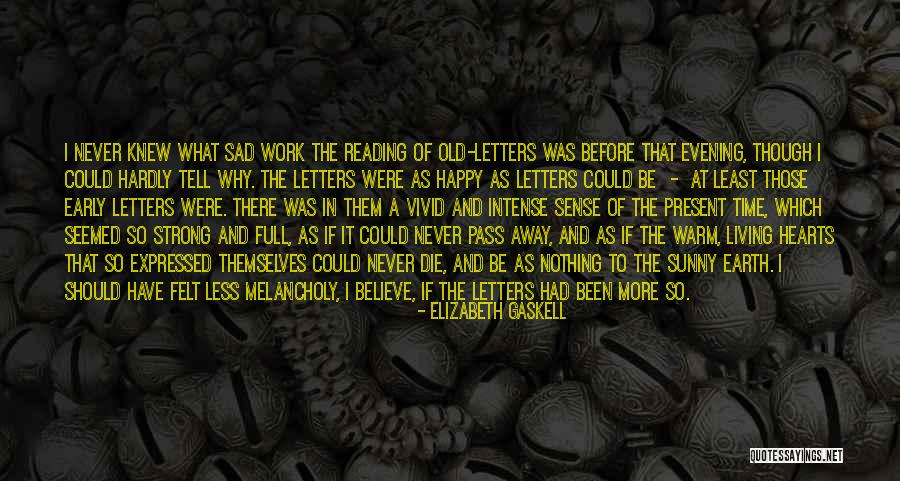 Kuigilnguq Quotes By Elizabeth Gaskell Kuigilnguq Quotes By Elizabeth Gaskell