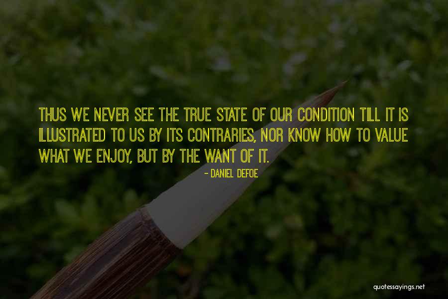 Kuijken Quartet Quotes By Daniel Defoe Kuijken Quartet Quotes By Daniel Defoe